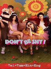 Don't Be Shy